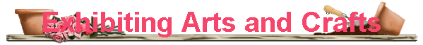 Exhibiting Arts and Crafts